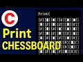 Code Prints a Chess Board | C Programming (ASMR Coding)