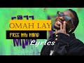 Omah Lay - Free My Mind (Lyrics/Letra)