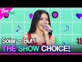 Solar, THE SHOW CHOICE! [THE SHOW 240507]