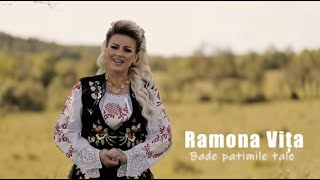 Ramona Vița - Bade patimile tale ( Videoclip Oficial )