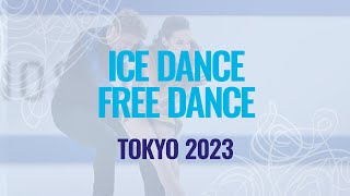 Ice Dance Free Dance | Tokyo 2023 | #WTTFigure