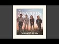 We Could Be So Good Together (2018 Remaster)