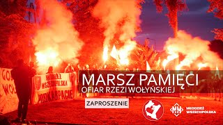 Marsz Pamięci Ofiar Rzezi Wołyńskiej - zaproszenie