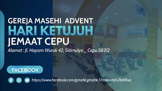 IBADAH SABAT GMAHK CEPU, 2-11 - 2024 ✝️