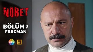 Nöbet 7. Bölüm Fragmanı