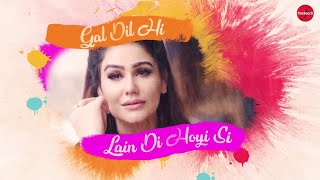 Jaan Lain Tak (Lyrical Video ) | Nachhatar Gill | Punjabi Songs 2018 | Finetouch Music