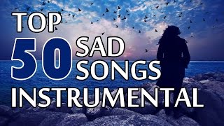 Top 50 Sad Songs | Instrumental HD Songs | One Stop Jukebox