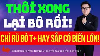 Đầu tư chứng khoán hôm nay|Nhận định thị trường VNIndex|Phân tích cổ phiếu|RŨ BỎ T+ HAY ÚP BÔ RỒI?