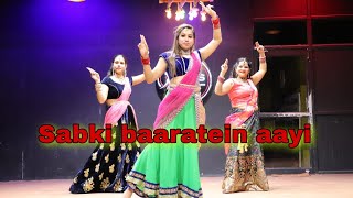 Sabki Baaratein Aayi | MDS | Dance video