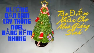 Hướng Dẫn Làm Cây Thông Noel Bằng Kẽm Nhung Tạo Điểm Nhấn Cho Mùa Giáng Sinh