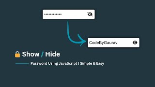 🔒 Show/Hide Password in JavaScript | Simple & Easy Tutorial