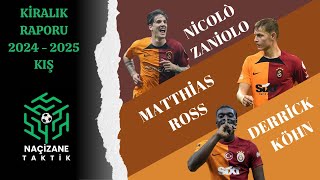 GALATASARAY'IN KİRALIK OYUNCULARI NELER YAPTI? | NİCOLO ZANİOLO | DERRİCK KÖHN | MATHİAS ROSS