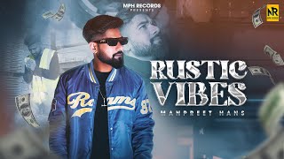 Manpreet Hans | Rustic Vibes (Teaser) | New Punjabi songs | Latest song | Mph Records