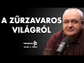 ABOUT THE CHAOTIC WORLD with Gábor Nagy, Senior Editor of HVG /// Friderikusz Podcast 104.