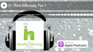 01: Think Differently, Part 1