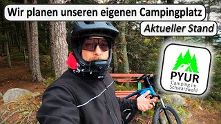 Wir planen unseren eigenen Campingplatz ⛺️. Aktueller Stand