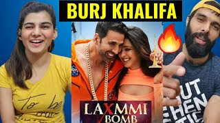 Burjkhalifa 🔥🔥| Laxmmi Bomb | Akshay Kumar | Kiara Advani | Nikhita Gandhi | Burjkhalifa Reaction
