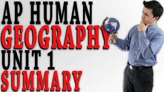 AP Human Geography Unit 1 Review [Thinking Geographically]