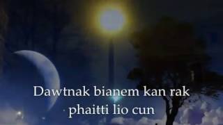 Lai Hla Thar - Van Siang Thang - I LungSak Ko Cang - With Lyrics