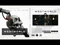Westworld Season 4 : Original Score I Ending Theme (4x02) - RAMIN DJAWADI I NR ENTERTAINMENT
