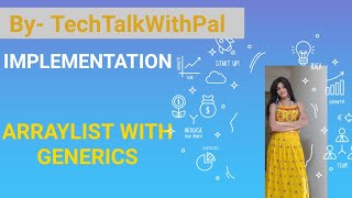 Arraylist generics | Arraylist generics java | Generics in java | Java collections framework