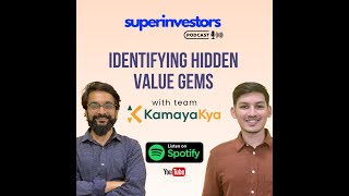 S01E02- Identifying hidden value gems with KamayaKya - Nitya \u0026 Aniket