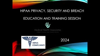 HIPAA 2024 Security, Privacy and Breach