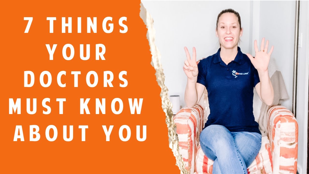 7 Things Your Doctors MUST Know About You! - YouTube