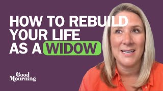 How to rebuild your life as a widow with Karen Sutton