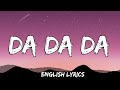 Tanir, Tyomcha - Da Da Da (English Lyrics)(Mezhdu nami provoda da da da)(Trending song)