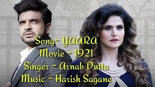 Yaara (LYRICS) - Arnab Dutta , Yaara full Song