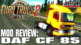 ETS 2 MODS REVIEW | DAF CF 85 | EURO TRUCK SIMULATOR 2 WEEKLY DRIVE