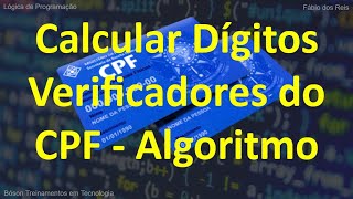Algorithm for calculating CPF verification digits - Validation with Programming Logic