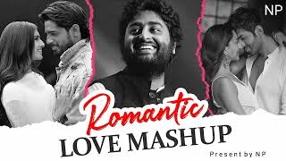 ROMANTIC LOVE MASHUP | LOVE MASHUP | Navdip Patel