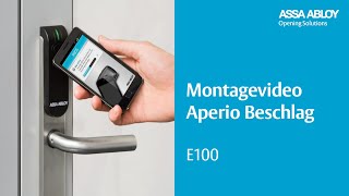 Montage Video Aperio Beschlag E100