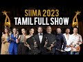 SIIMA 2023 Tamil Main Show Full Event | Kamal Haasan, Madhavan, Mani Ratnam, Trisha, Keerthy Suresh