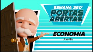 Diplomacia 360º 2022.2 - Semana Aberta - Economia