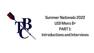 Intro: U19 USRowing Summer Nationals 2022 || TBC Racing Men's 8+ || Vlog Part 1