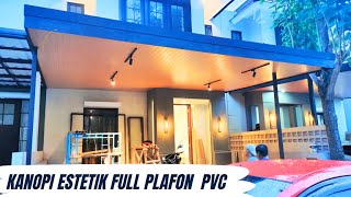 Kanopi Baja Ringan Plafon PVC Minimalis, Bikin Rumah Cantik Semakin Estetik