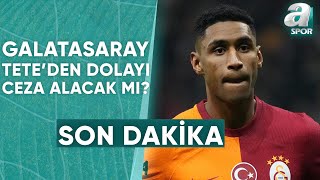 Galatasaray'ın Tete'den Dolayı Ceza Alma Riski Var Mı? Dursun Özbek Cevapladı! / A Spor
