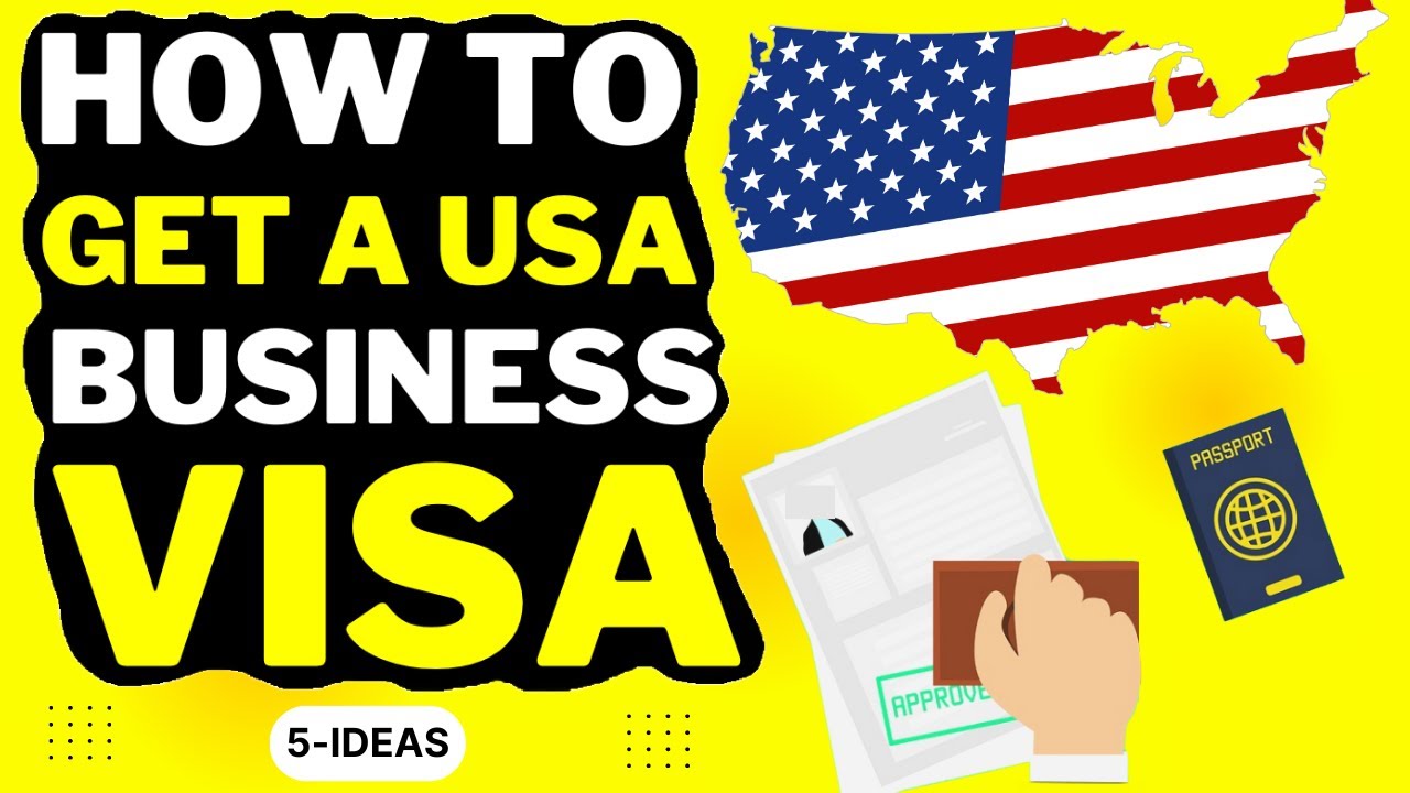 🇺🇸 USA Business Visa Process | Step-by-Step Process Of Getting US ...