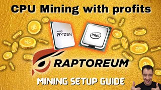 Raptoreum CPU Mining with profits | Mining Setup Guide