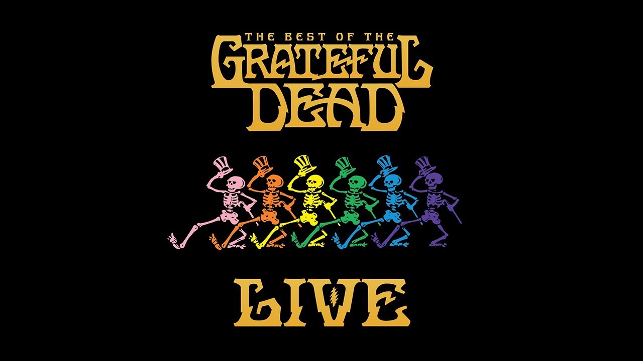 Grateful Dead - The Best Of The Grateful Dead Live [Full Album] - YouTube