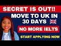 GOOD NEWS! No More IELTS For These UK Jobs In 2023, Hurry & Apply Now