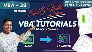 VBA - 38: Static Arrays Explained | Read & Write with Practical Examples | VBA Series | Learn Excel