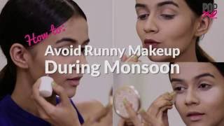 How To Do Makeup In Monsoon - POPxo