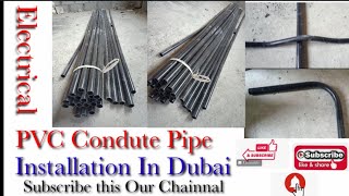 Electrical PVC Condute 20mm, 25mm Pipe Installation In Dubai # 90,45,And Bridge kaise Banaye.....!