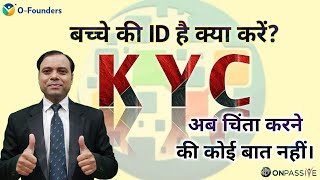 #onpassive || मेरे पास बच्चे की id है क्या करें। KYC Problem has Solved By Dhillon Sir. Q.A. Webinar