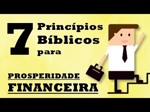 7 Princípios Bíblicos Para PROSPERIDADE FINANCEIRA - YouTube