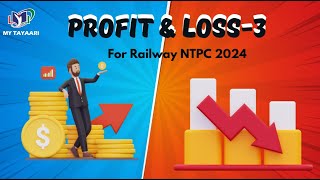 Profit and Loss for RRB NTPC Exam Preparation!